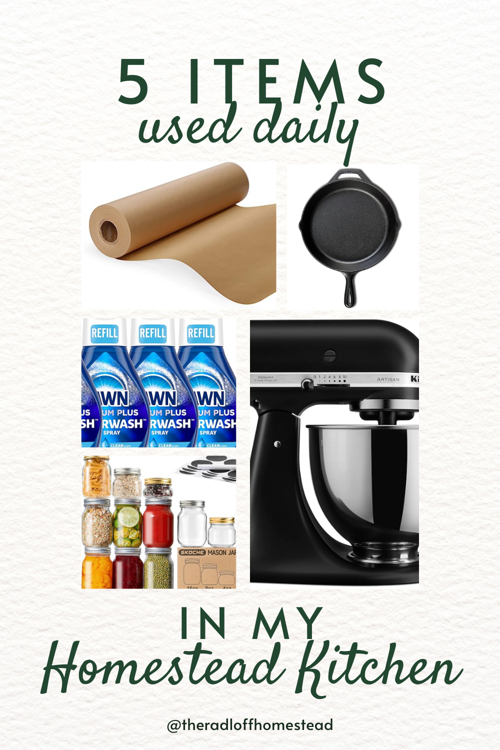 5 DAILY Used Items in my Homestead Kitchen