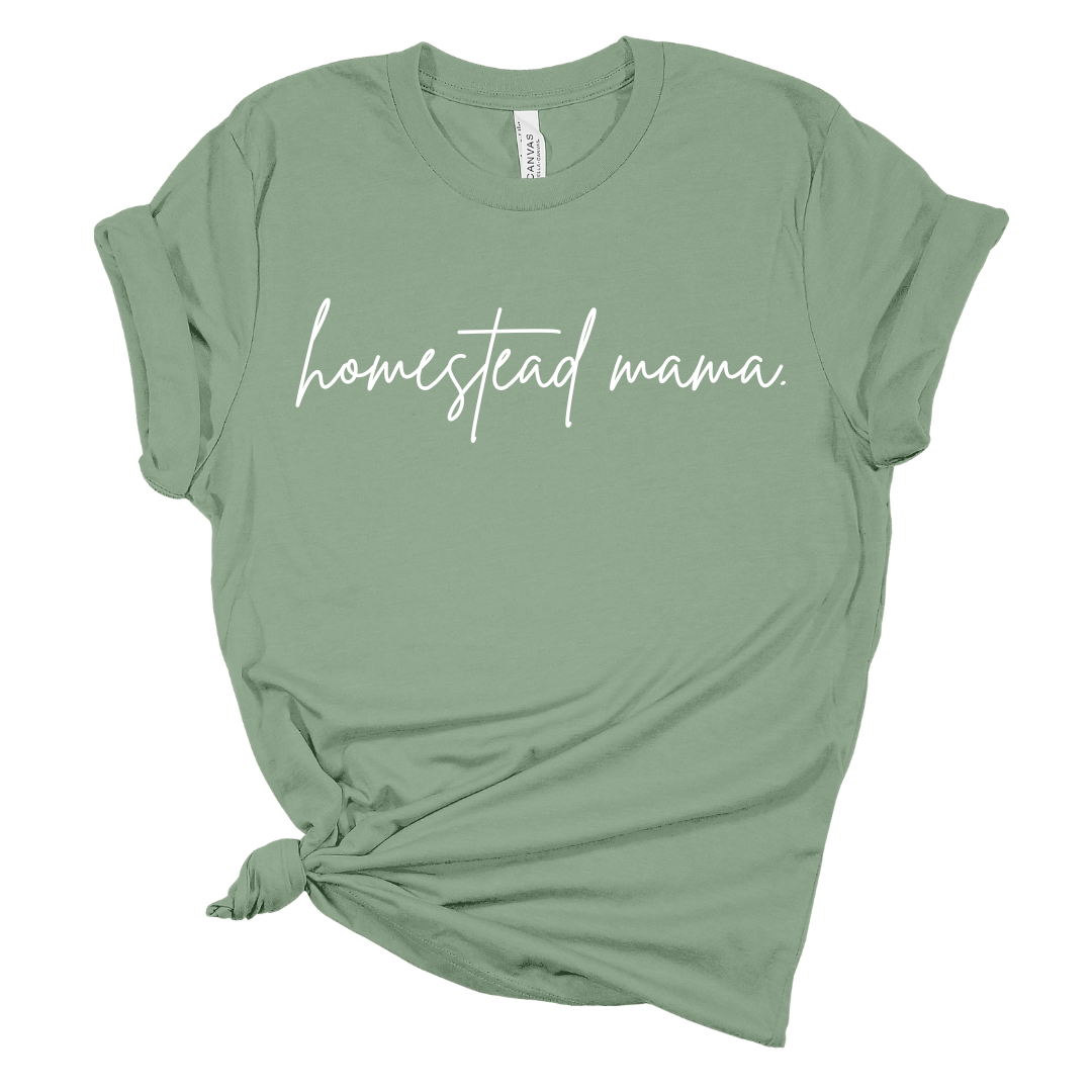 Homestead Mama Tee