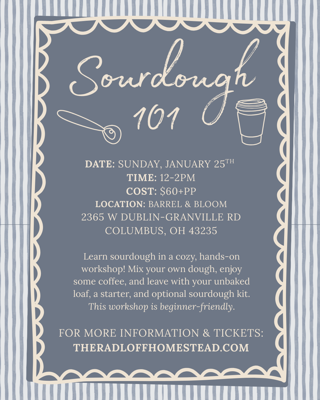 Sourdough 101 @ Barrel & Bloom - January 25th