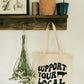 Support Your Local Farmers Canvas Tote