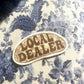 Local {Sourdough} Dealer Sticker
