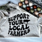 Support Your Local Farmers Tee